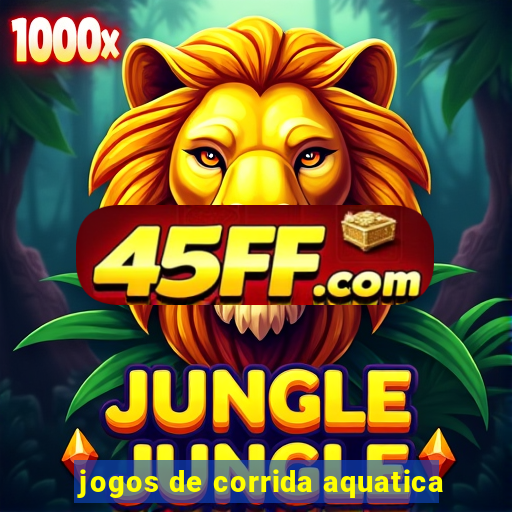 jogos de corrida aquatica